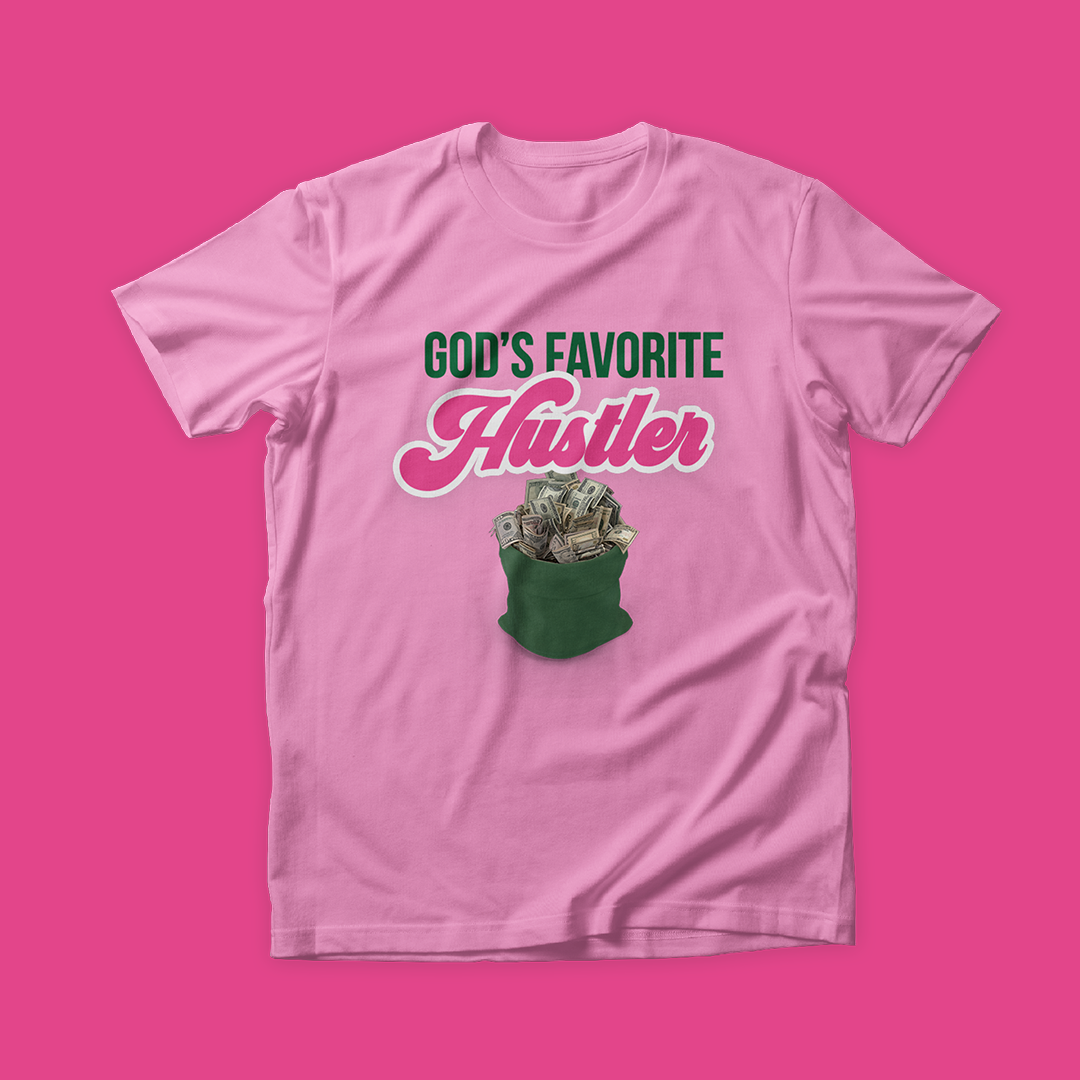 God's Favorite Hustler T-Shirt