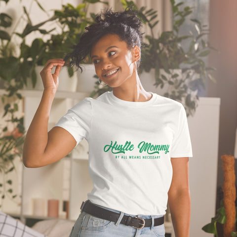 Hustle mommy Unisex T-Shirt